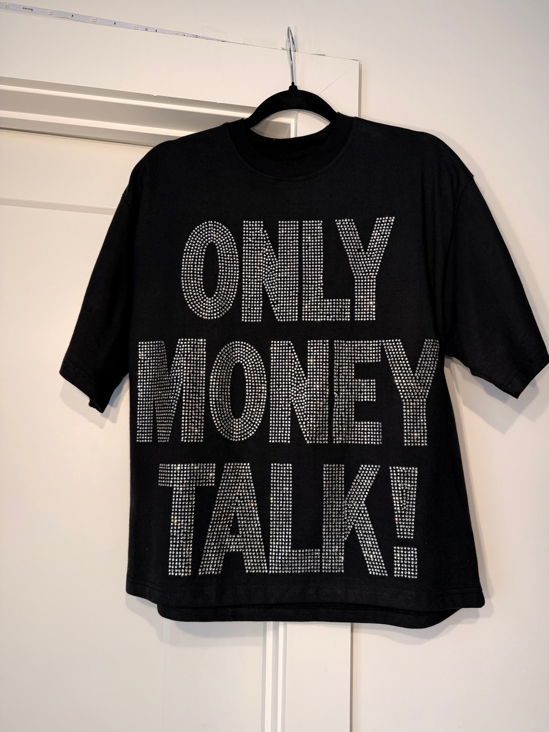 OnlyMoneyTalk (Black ) Tee